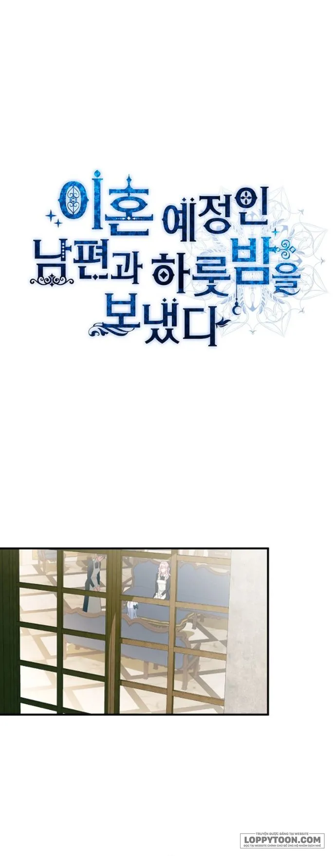 Qua Đêm Với Người Chồng Sắp Ly Hôn Chap 7 - trang 1
