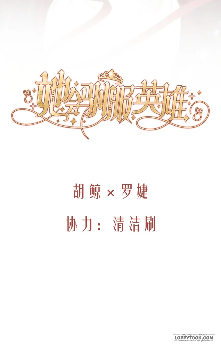 Nàng Sẽ Thuần Phục Những Anh Hùng Chap 10 - trang 5