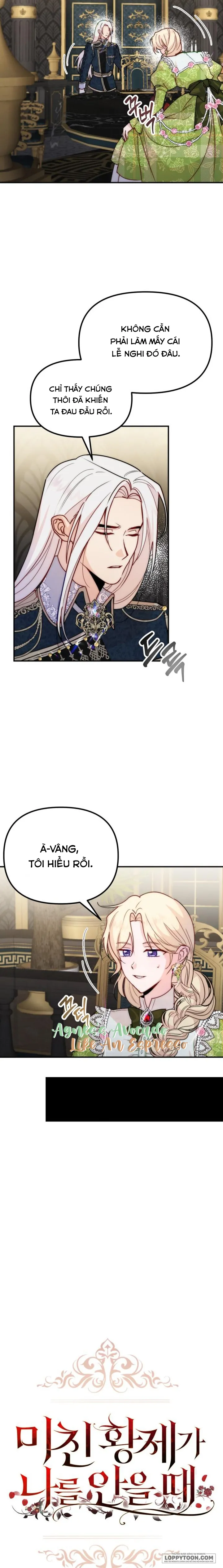 Hoàng Đế Điên Cuồng Ôm Lấy Tôi Chap 12 - trang 2