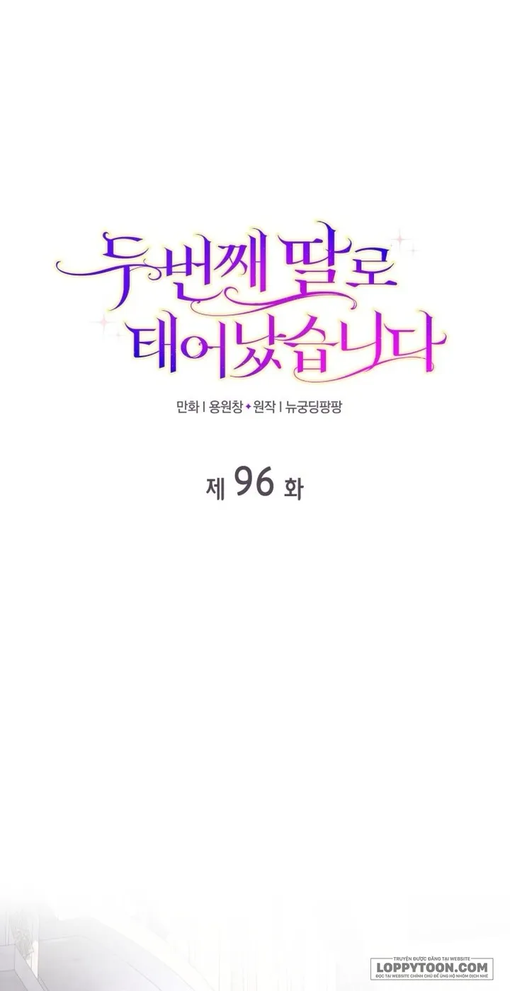 Tôi Được Sinh Ra Là Cô Con Gái Thứ Hai Chap 96 - trang 1