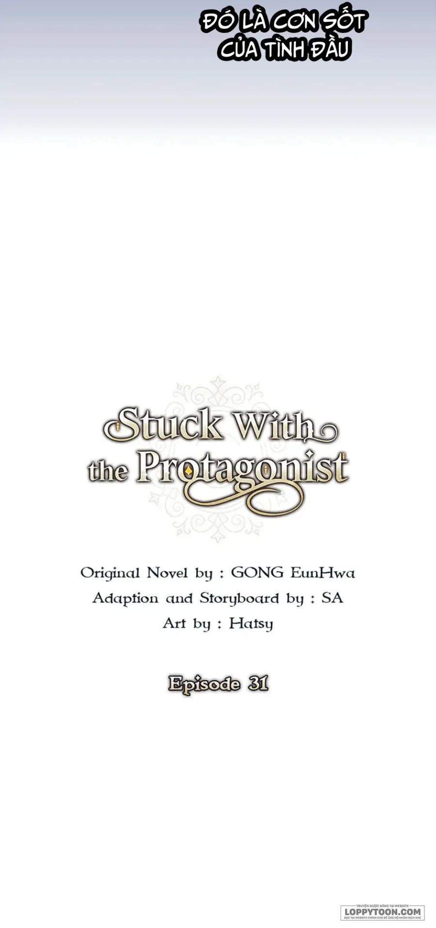 Tôi Sẽ Ở Ngay Bên Cạnh Nam Chính Chap 31 - trang 31