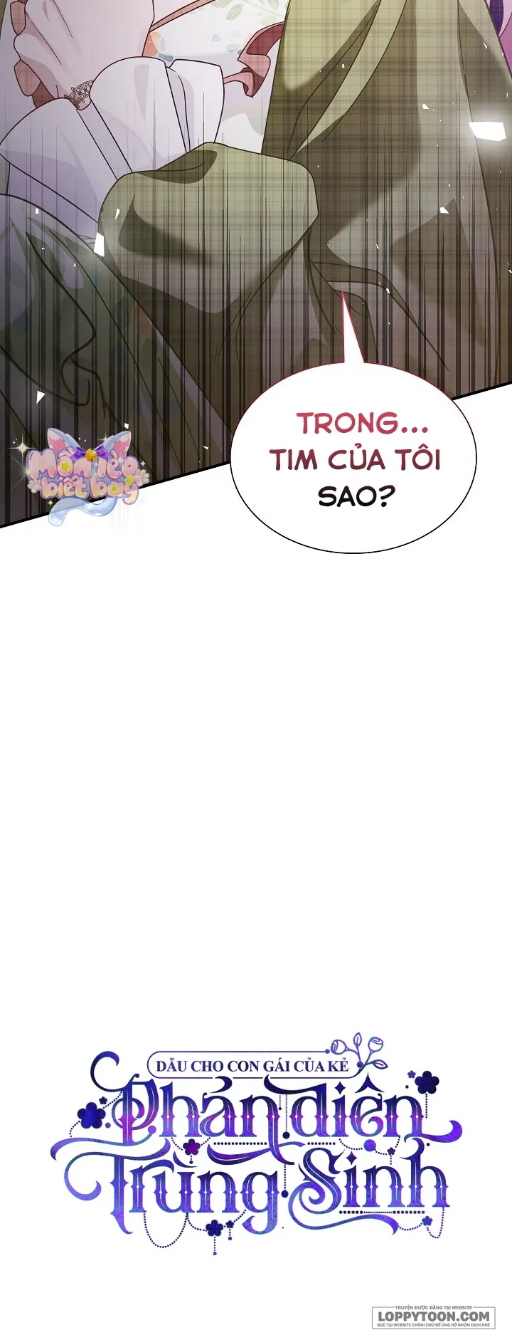Dẫu Cho Con Gái Của Kẻ Phản Diện Trùng Sinh Chap 62 - trang 42
