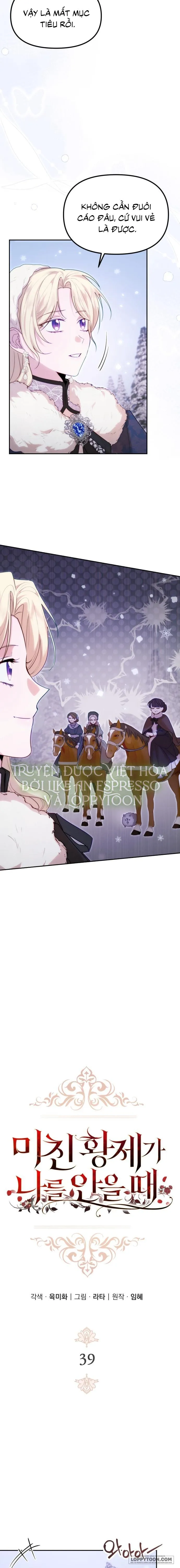 Hoàng Đế Điên Cuồng Ôm Lấy Tôi Chap 39 - trang 3