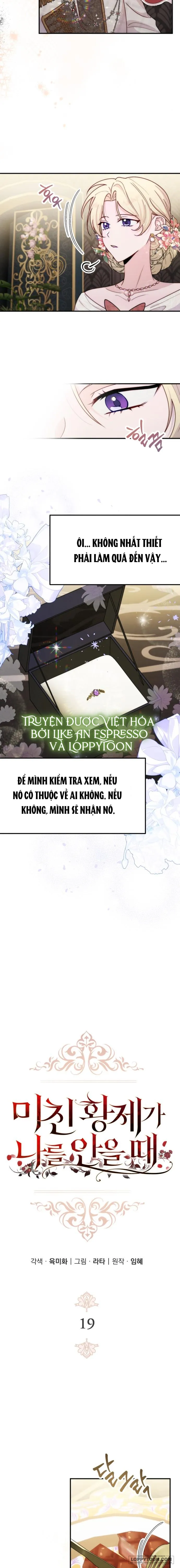 Hoàng Đế Điên Cuồng Ôm Lấy Tôi Chap 19 - trang 2