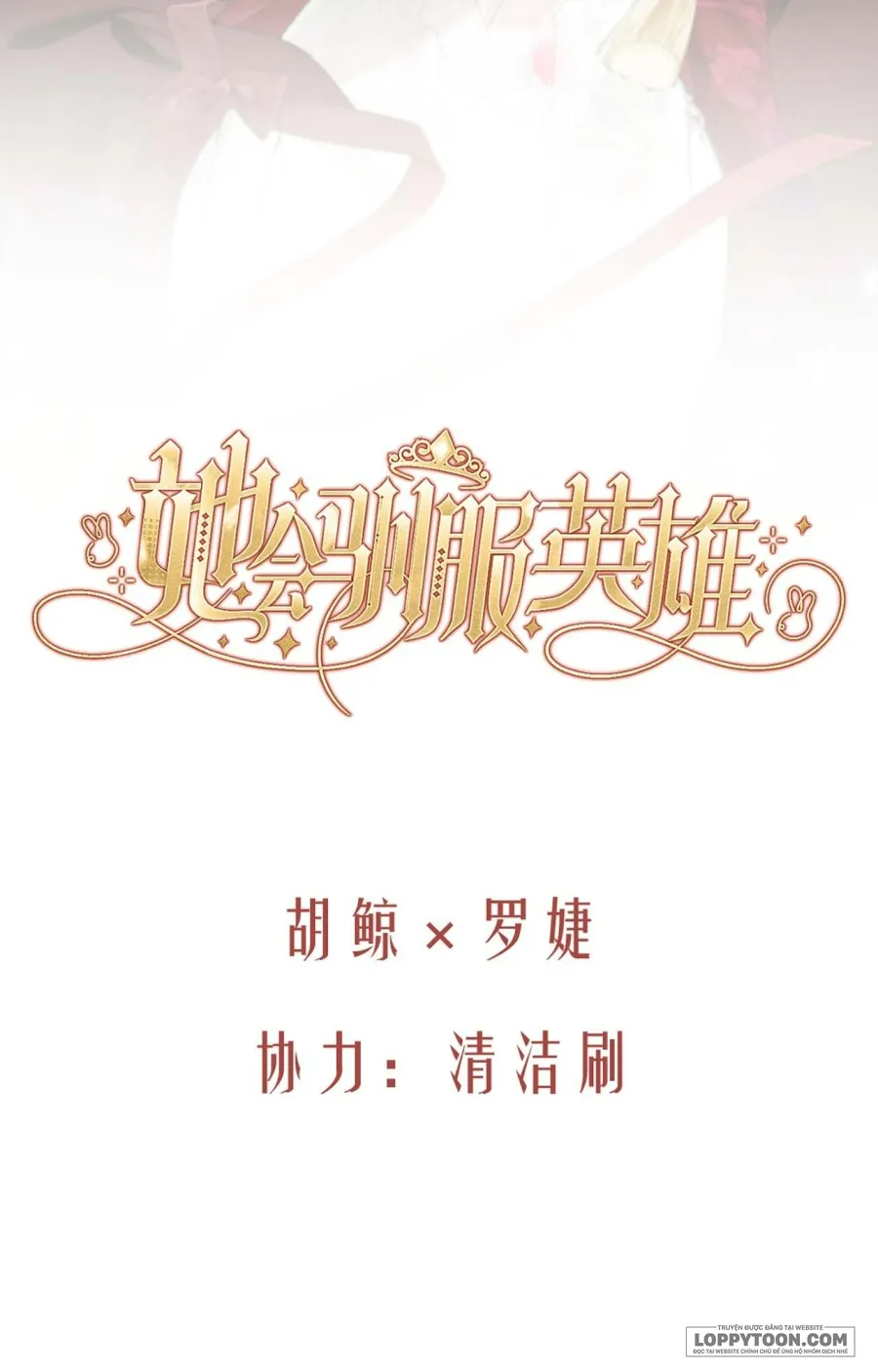 Nàng Sẽ Thuần Phục Những Anh Hùng Chap 16 - trang 14