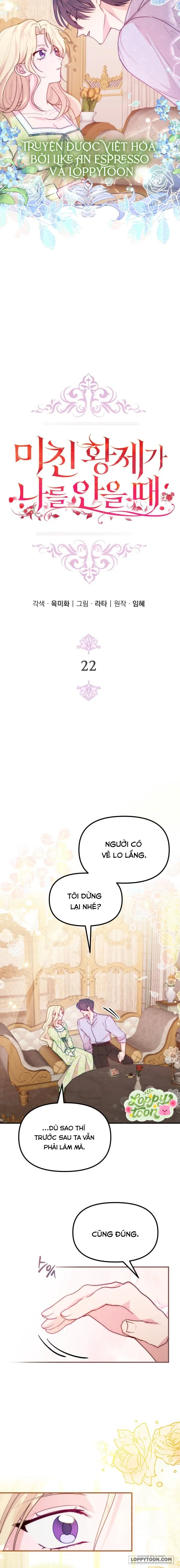 Hoàng Đế Điên Cuồng Ôm Lấy Tôi Chap 22 - trang 6