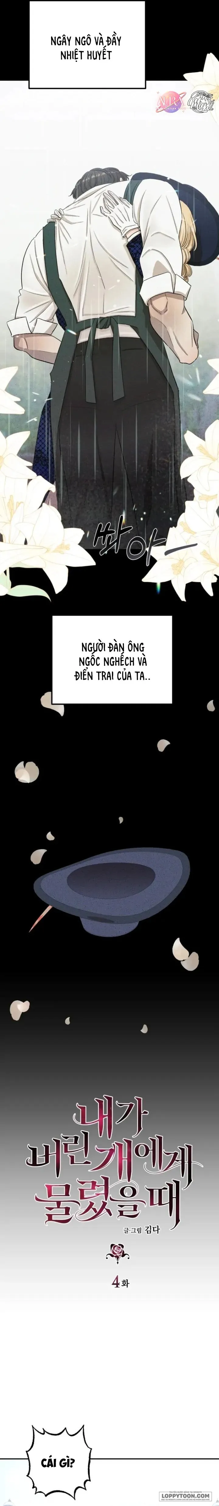 Tôi Bị Cắn Bởi Chú Chó Tôi Đã Bỏ Rơi Chap 4 - trang 7