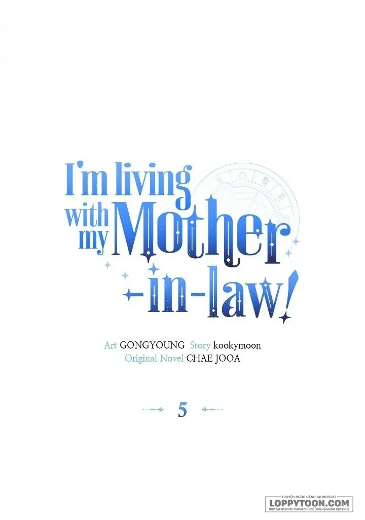 Tôi Sống Chung Với Mẹ Chồng Chap 5 - trang 5