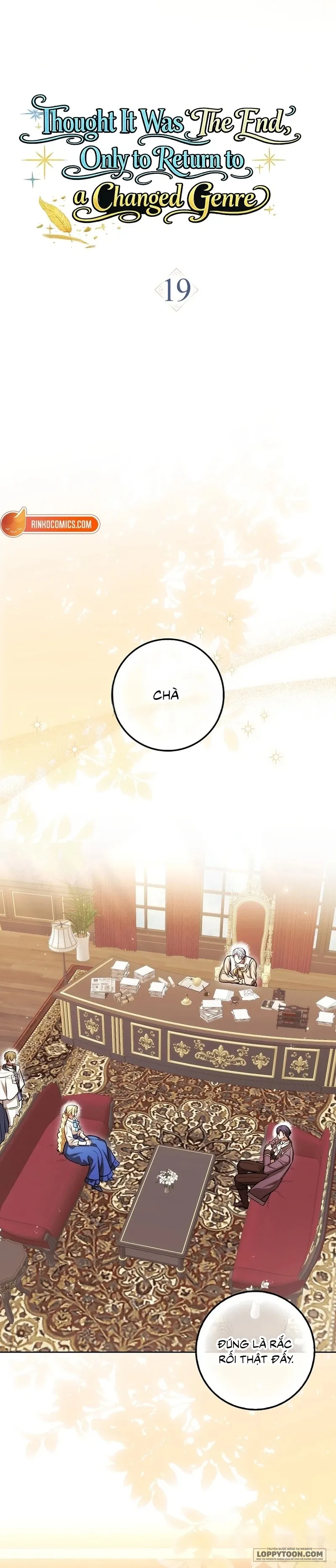Tôi Cứ Nghĩ Mình Trở Về Là Kết Thúc, Không Ngờ Thể Loại Thay Đổi Rồi! Chap 19 - trang 7
