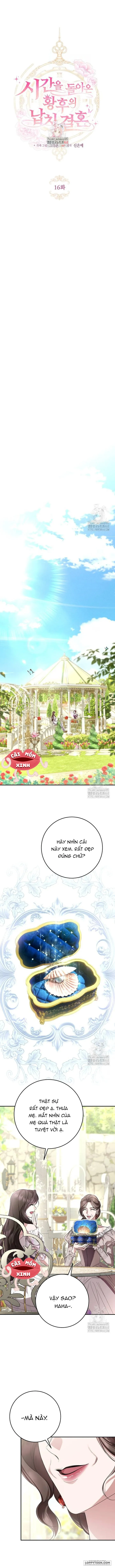 Cuộc Hôn Nhân Bị Bắt Cóc Xuyên Thời Gian Của Hoàng Hậu Chap 16 - trang 1