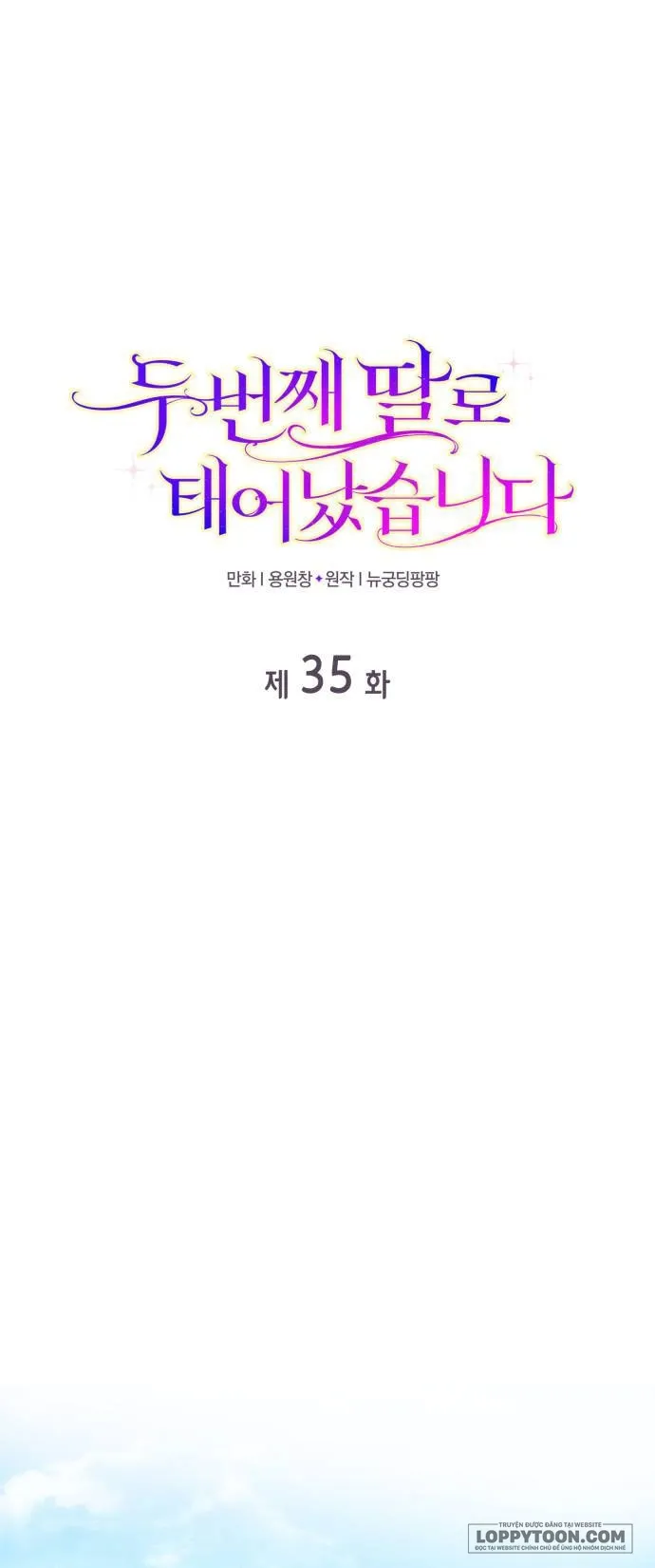 Tôi Được Sinh Ra Là Cô Con Gái Thứ Hai Chap 35 - trang 1