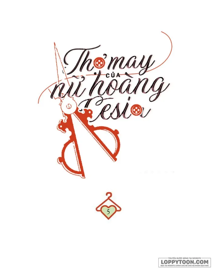 Thợ May Của Nữ Hoàng Cesia Chap 5 - trang 2