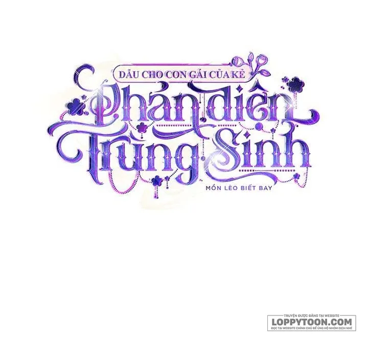 Dẫu Cho Con Gái Của Kẻ Phản Diện Trùng Sinh Chap 39 - trang 32