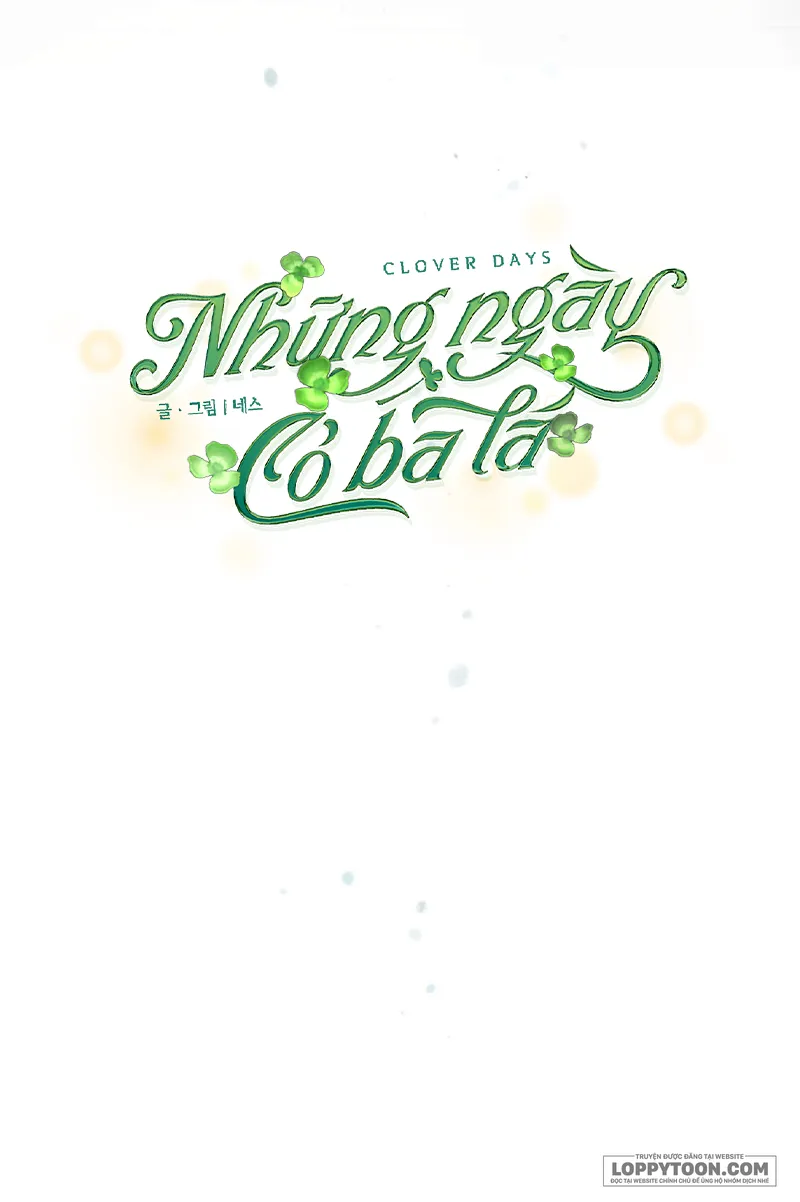 Những Ngày Cỏ Ba Lá Chap 0 - trang 12