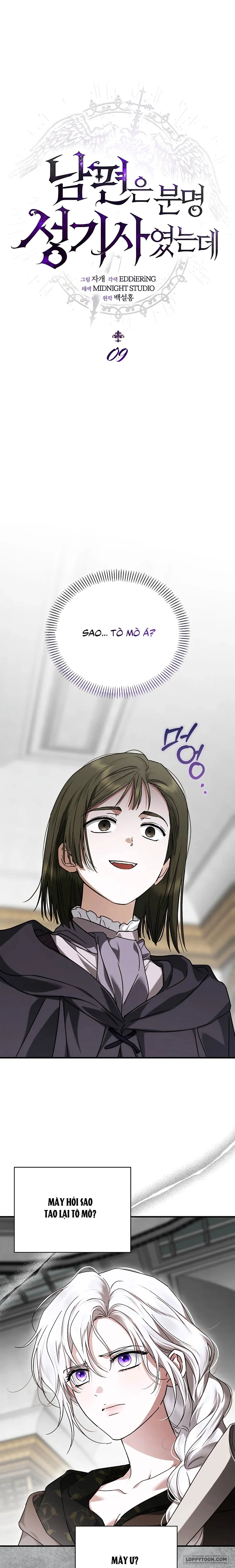 Nhưng Rõ Ràng Chồng Tôi Là Thánh Kỵ Sĩ Mà? Chap 9 - trang 1