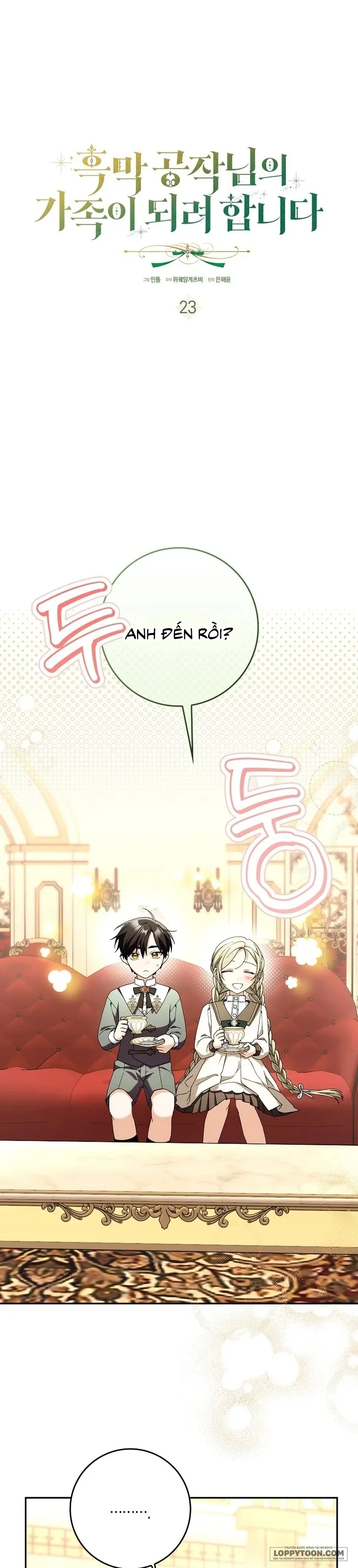 Trở Thành Người Trong Gia Đình Công Tước Đứng Sau Mọi Chuyện Chap 23 - trang 16