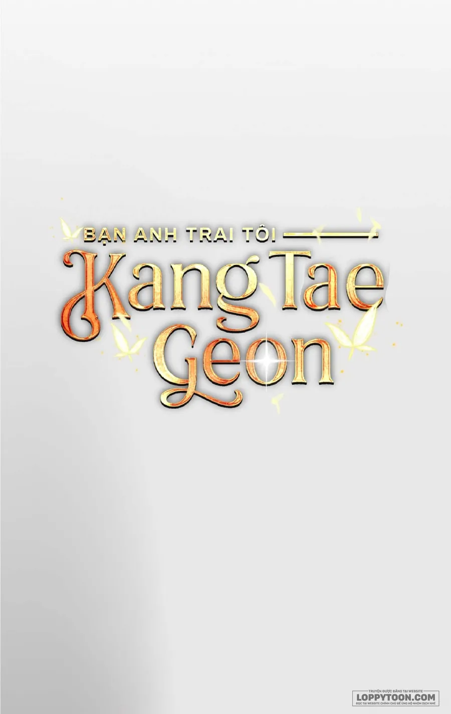 Bạn Anh Trai Tôi : Kang Tae Geon Chap 3 - trang 113