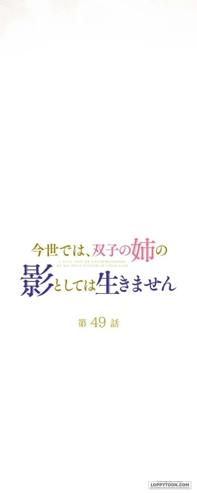 Sống Sót Như Nàng Công Chúa Song Sinh Chap 49 - trang 38