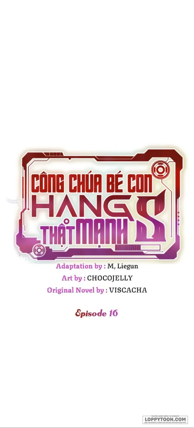 Công Chúa Bé Con Hạng S Thật Mạnh Chap 16 - trang 1