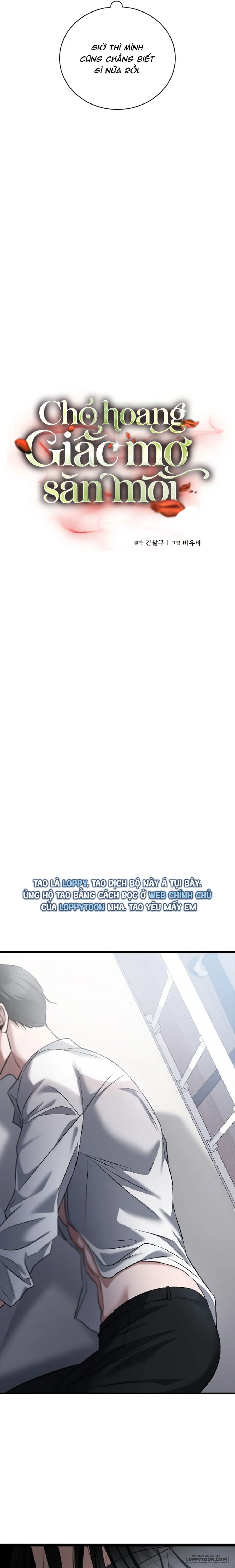 Chó Hoang Mơ Giấc Mơ Săn Mồi Chap 15 - 🔞🔞 - trang 9