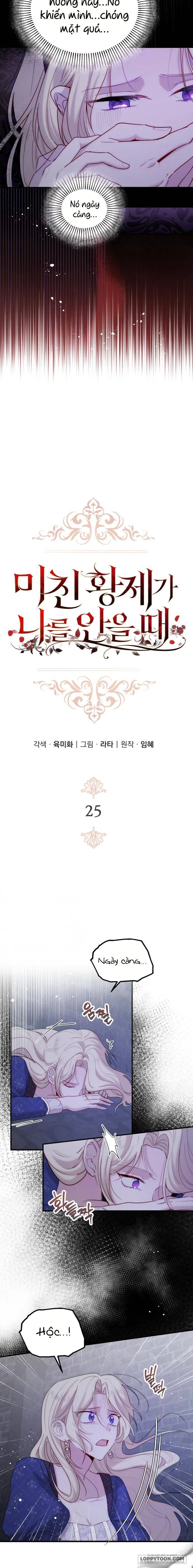 Hoàng Đế Điên Cuồng Ôm Lấy Tôi Chap 25 - trang 2