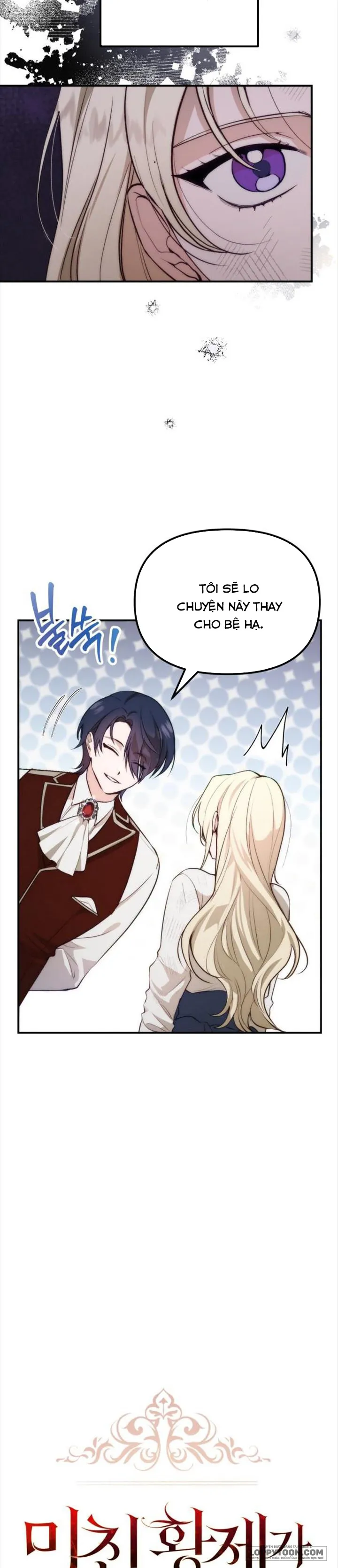 Hoàng Đế Điên Cuồng Ôm Lấy Tôi Chap 2 - trang 2