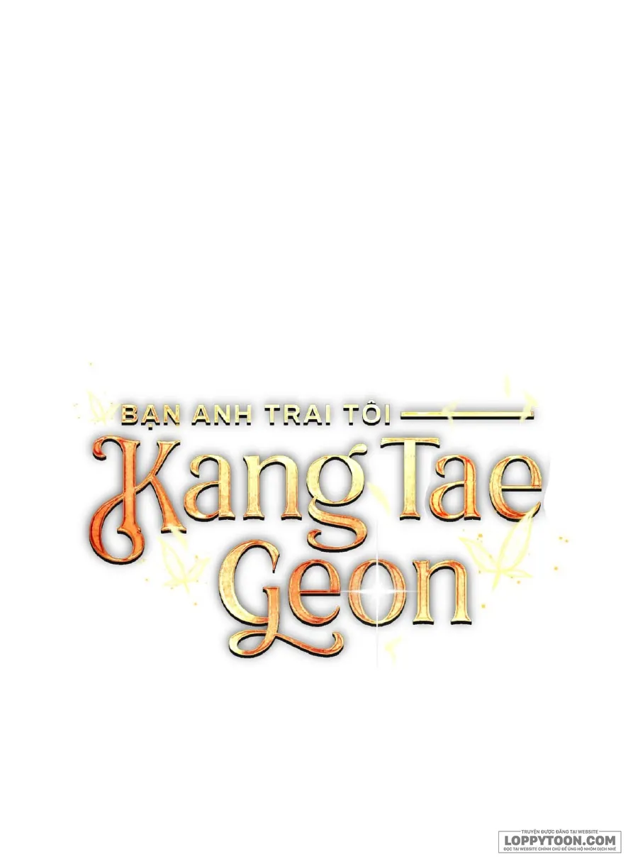 Bạn Anh Trai Tôi : Kang Tae Geon Chap 3 - trang 53