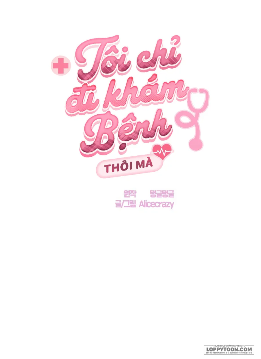 Tôi Chỉ Đi Khám Bệnh Thôi Mà Chap 2 - 🔞🔞🔞 - trang 10