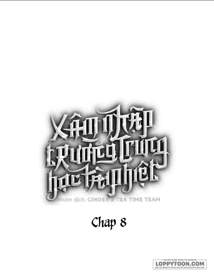 Xâm Nhập Trường Trung Học Tài Phiệt Chap 8 - trang 2