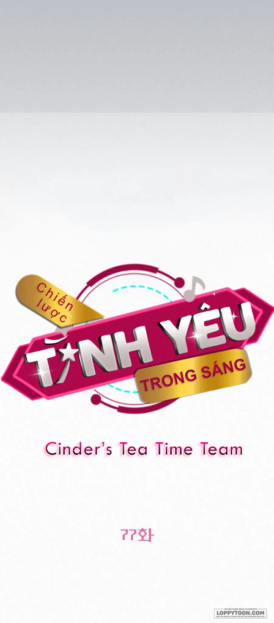 Chiến Lược Tình Yêu Trong Sáng Chap 77 - trang 101