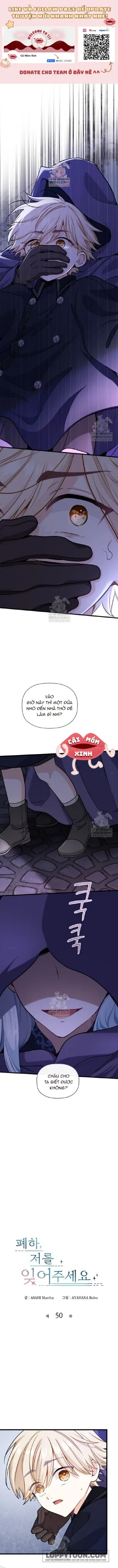 Bệ Hạ, Xin Hãy Quên Tôi Đi Chap 50 - Không có chap 49 - trang 1
