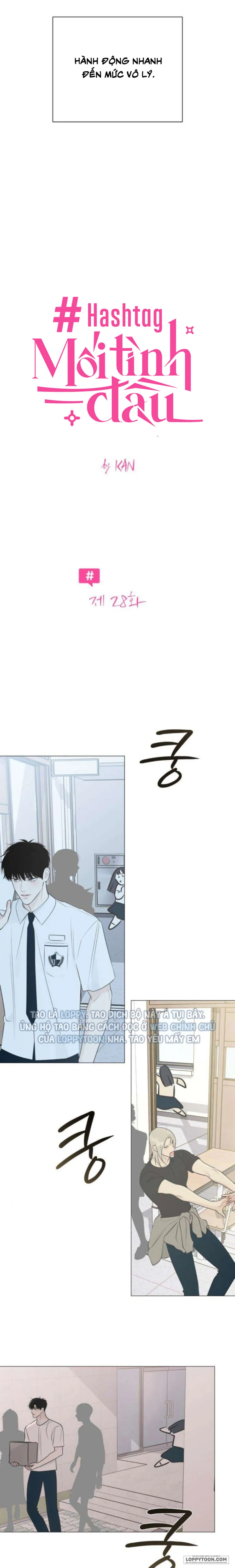 Hashtag: Mối Tình Đầu Chap 28 - trang 19