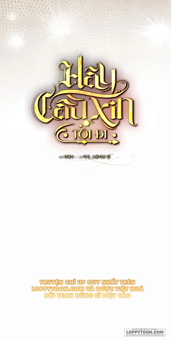Hãy Cầu Xin Tôi Đi Chap 72 - trang 7