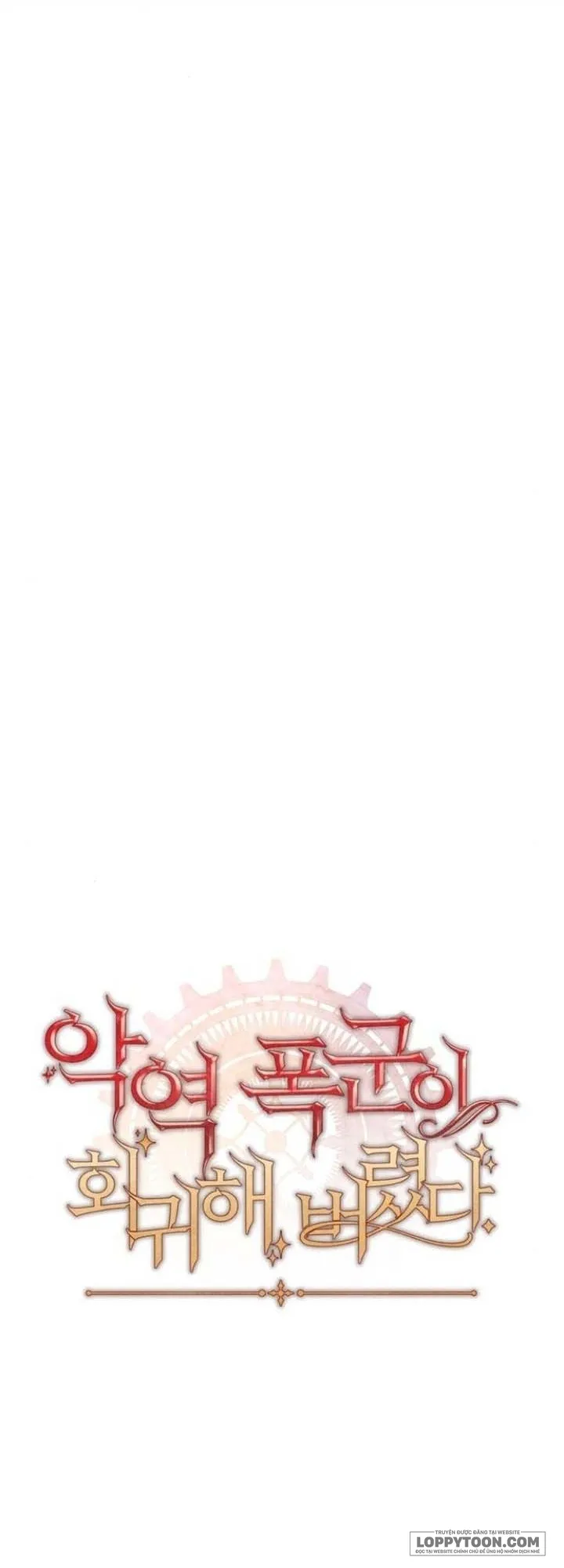 Bạo Chúa Độc Ác Trở Lại Chap 59 - trang 16