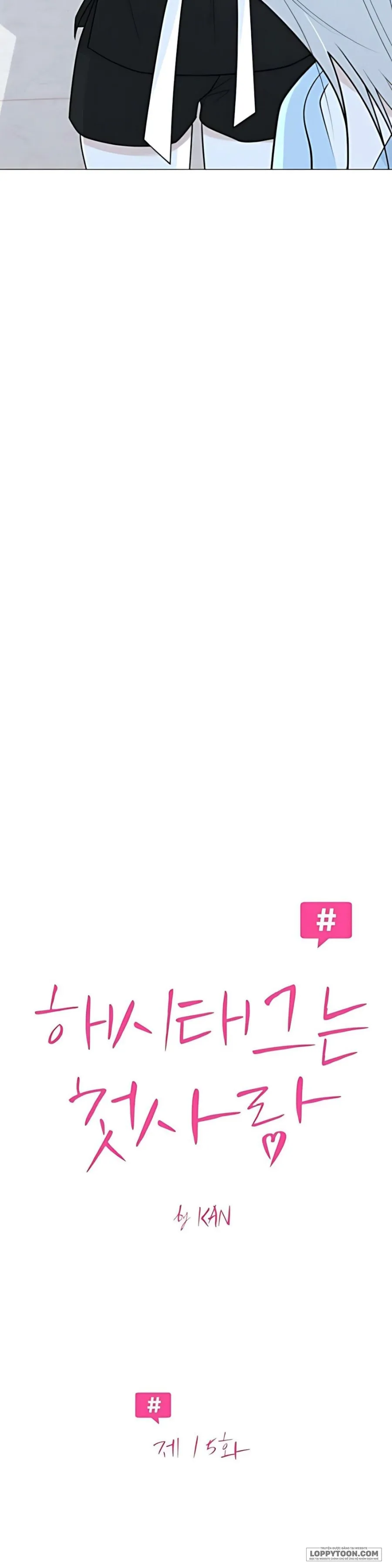 Hashtag: Mối Tình Đầu Chap 15 - trang 5