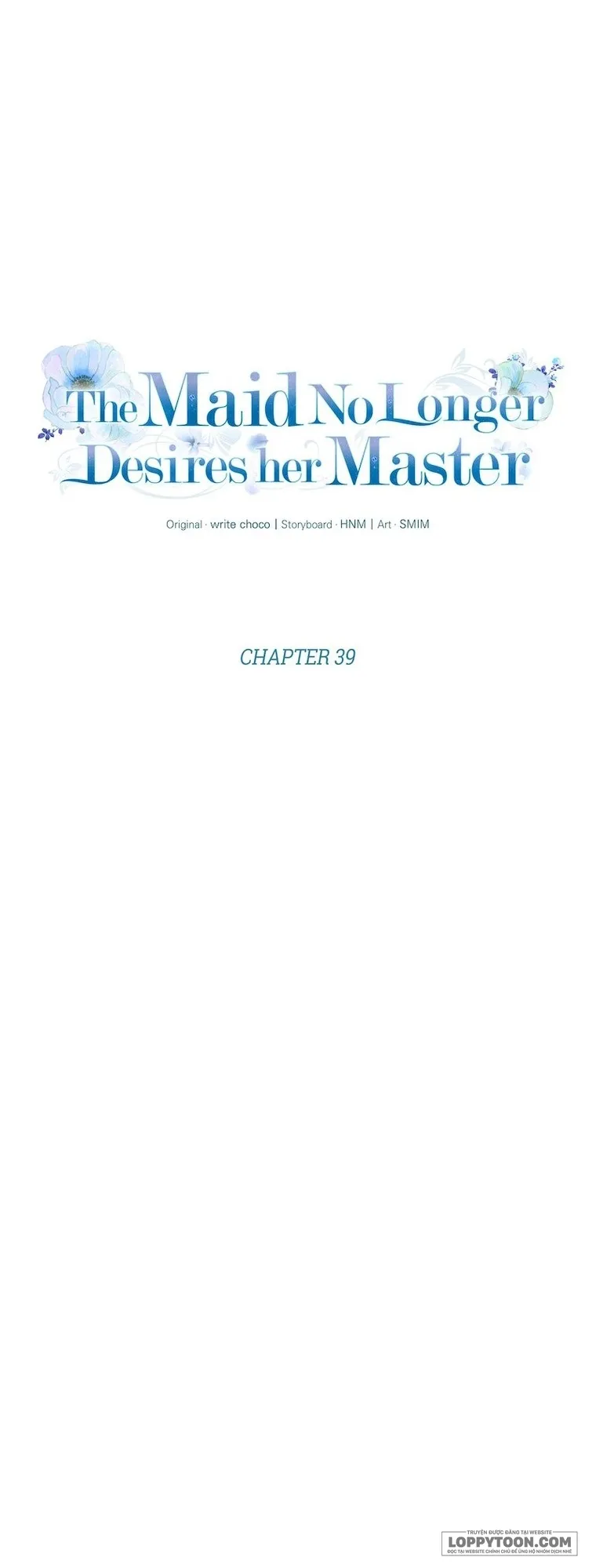 Hầu Nữ Không Còn Thèm Muốn Chủ Nhân Nữa Chap 39 - trang 12