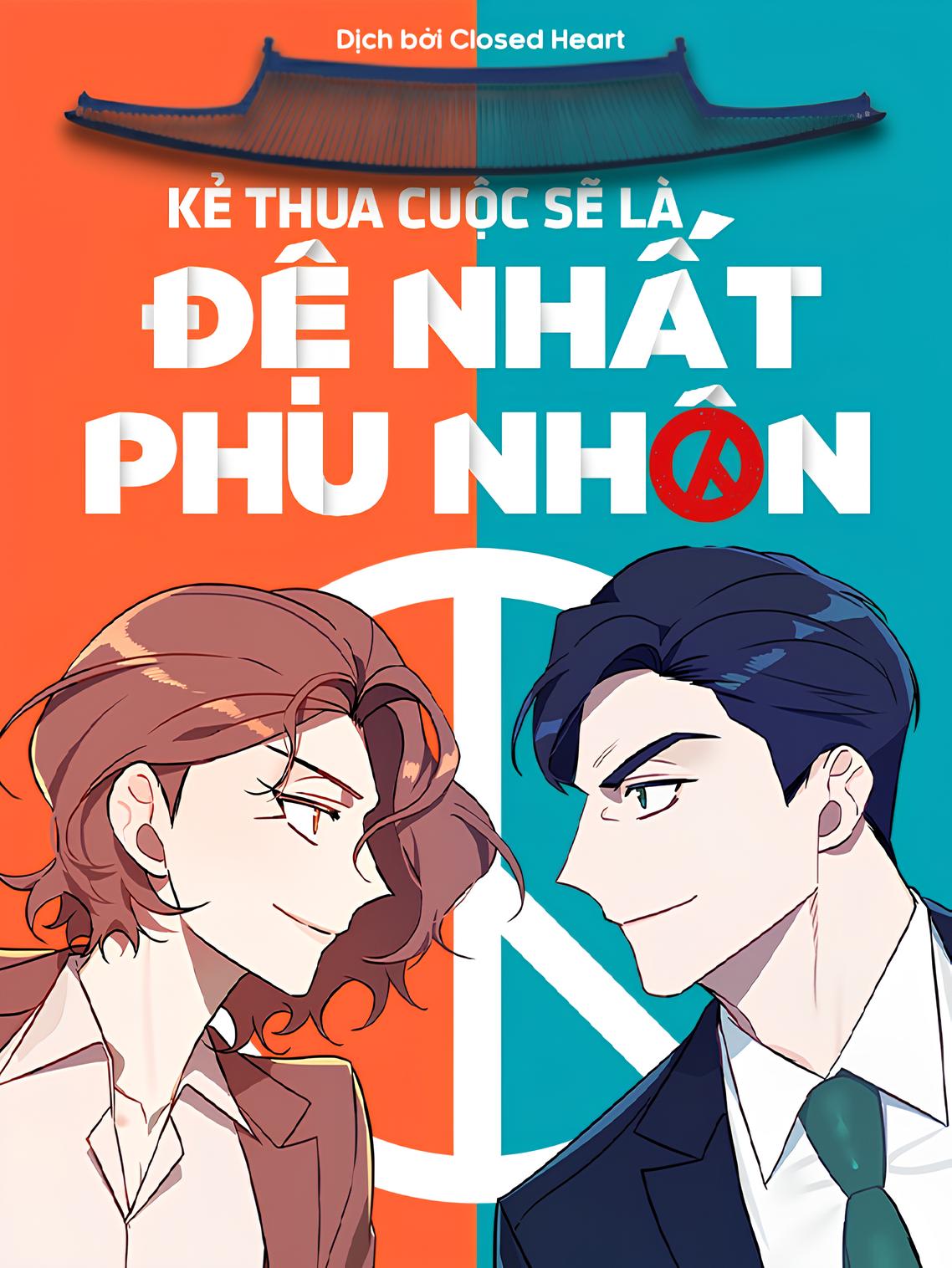 Kẻ Thua Cuộc Sẽ Là Đệ Nhất Phu Nhân