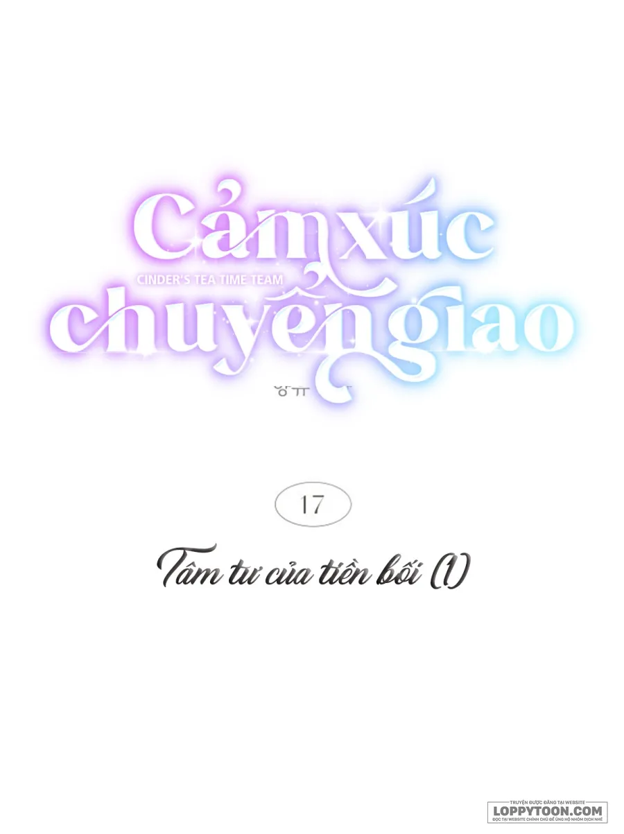 Cảm Xúc Chuyển Giao Chap 17 - trang 6