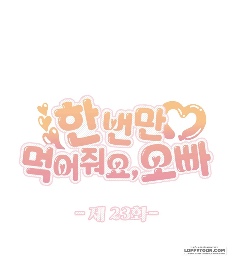 Ăn Em Một Lần Thôi, Oppa Chap 23 - 🔞🔞 - trang 13