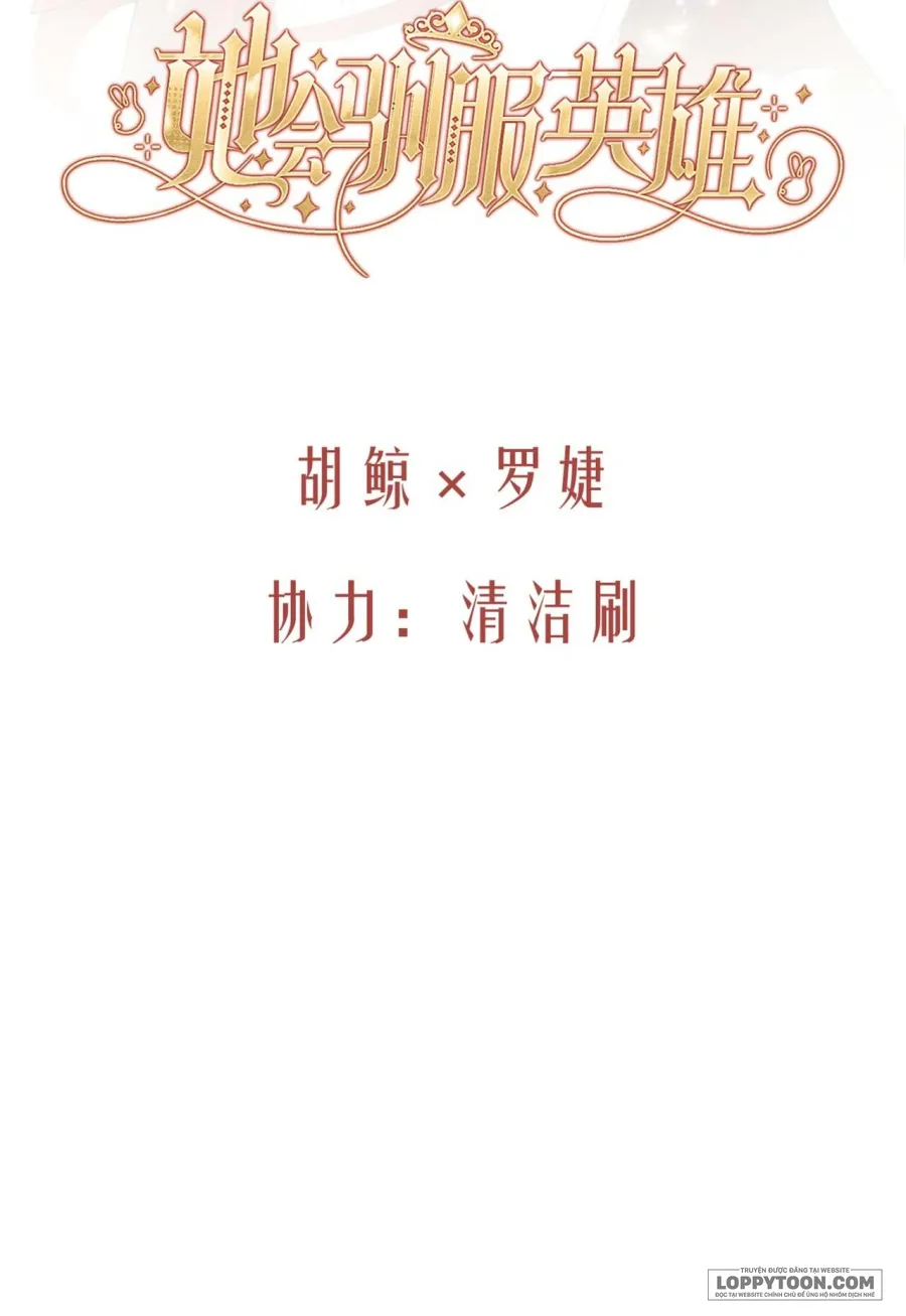 Nàng Sẽ Thuần Phục Những Anh Hùng Chap 2 - trang 10