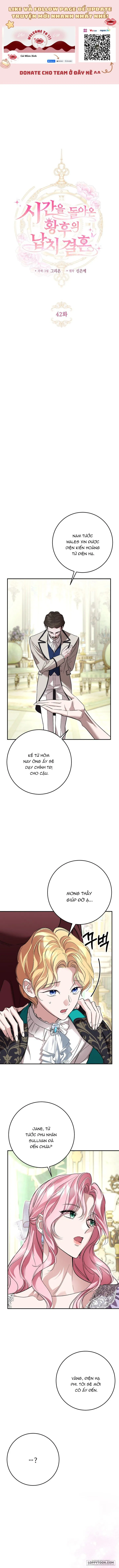Cuộc Hôn Nhân Bị Bắt Cóc Xuyên Thời Gian Của Hoàng Hậu Chap 42 - trang 1