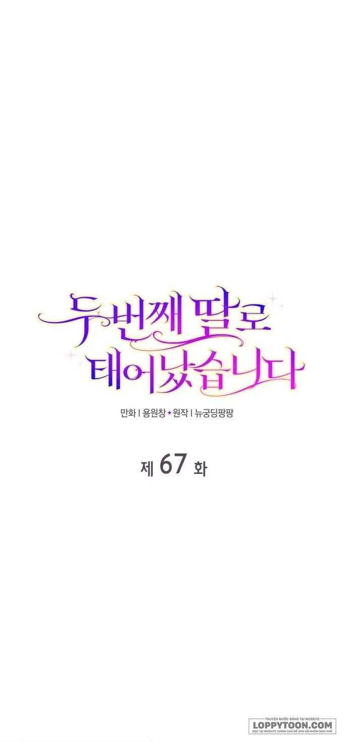 Tôi Được Sinh Ra Là Cô Con Gái Thứ Hai Chap 67 - trang 1