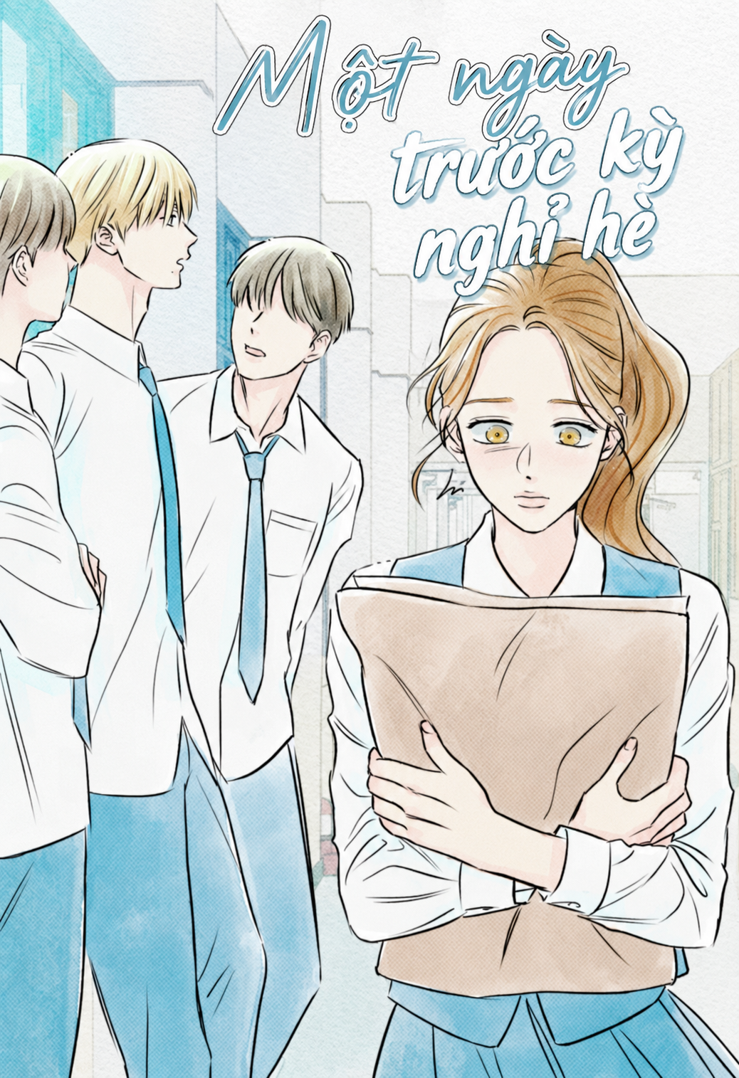 Một Ngày Trước Kỳ Nghỉ Hè