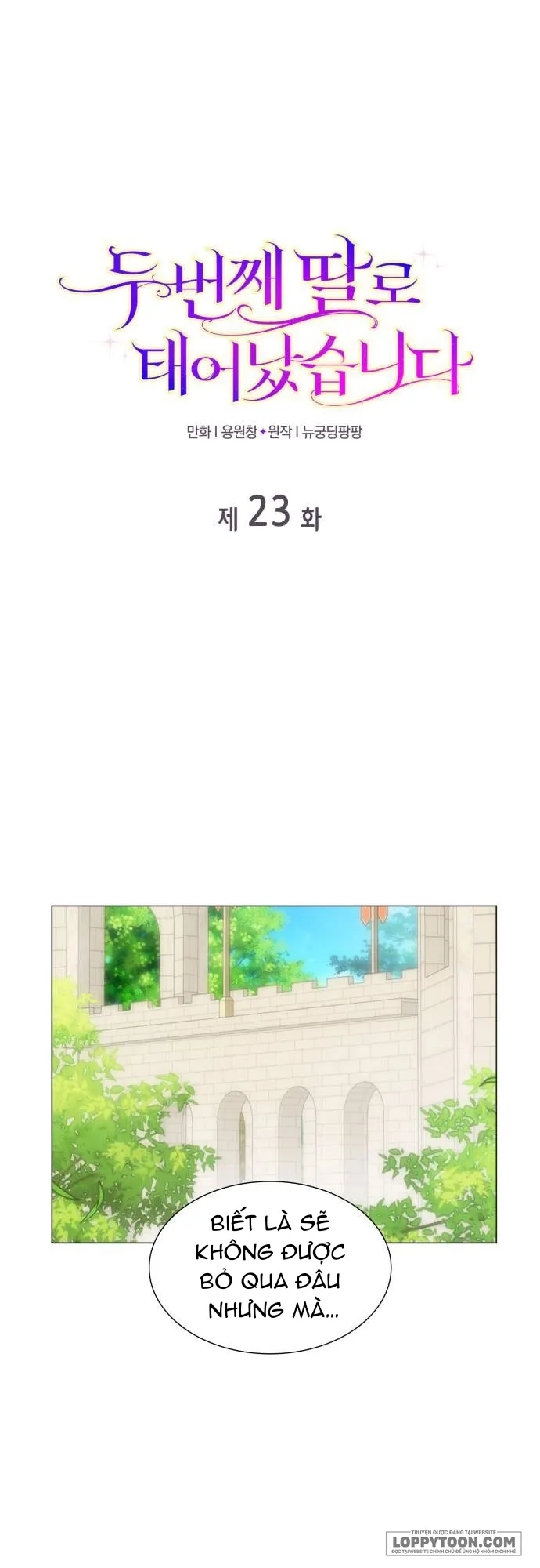 Tôi Được Sinh Ra Là Cô Con Gái Thứ Hai Chap 23 - trang 1