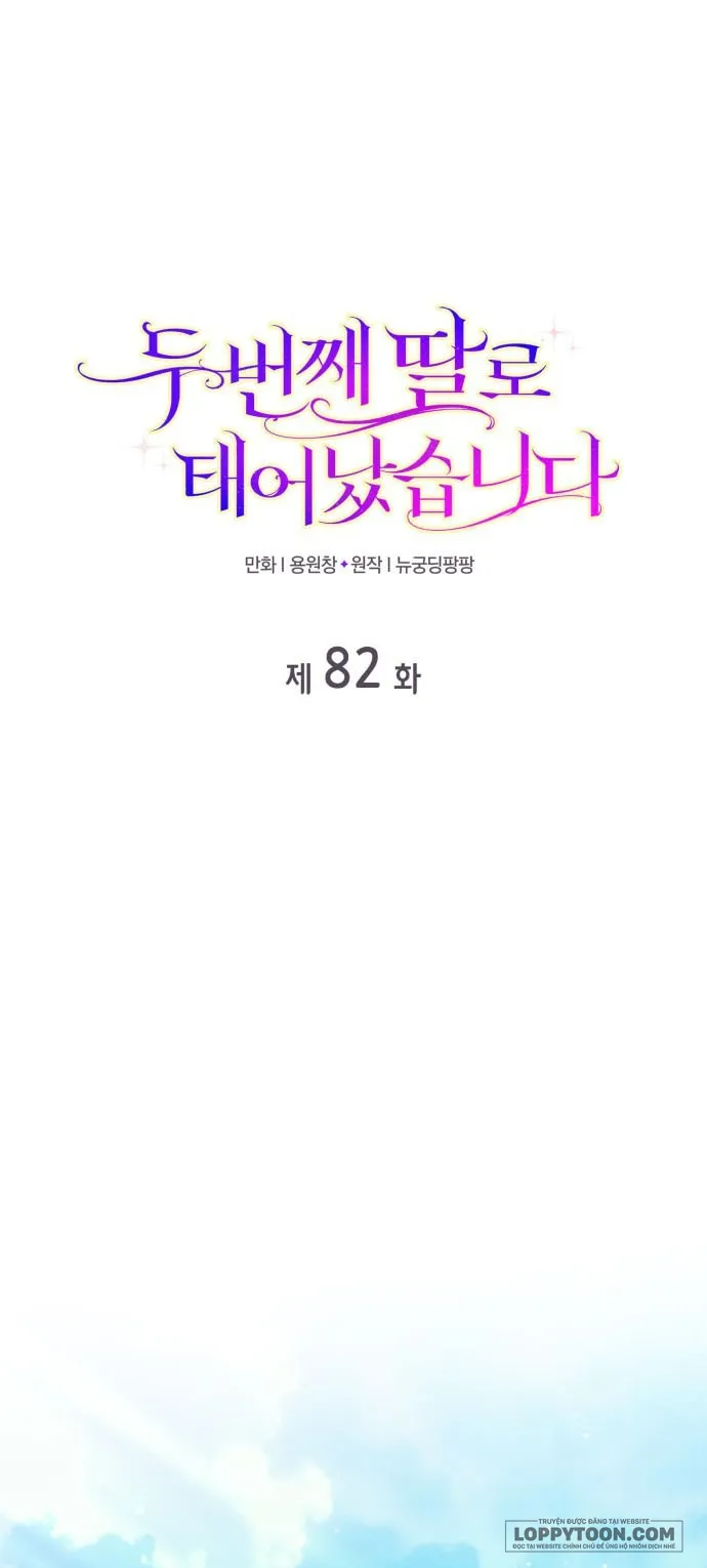 Tôi Được Sinh Ra Là Cô Con Gái Thứ Hai Chap 82 - trang 1